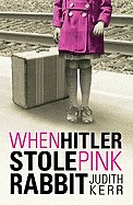 When Hitler Stole Pink Rabbit (Bound for Schools & Libraries)