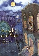 Knock at a Star: A Child's Introduction to Poetry (Bound for Schools & Libraries)