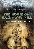 House on Hackman's Hill (Bound for Schools & Libraries)