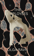 Employees: A Workplace Novel of the 22nd Century