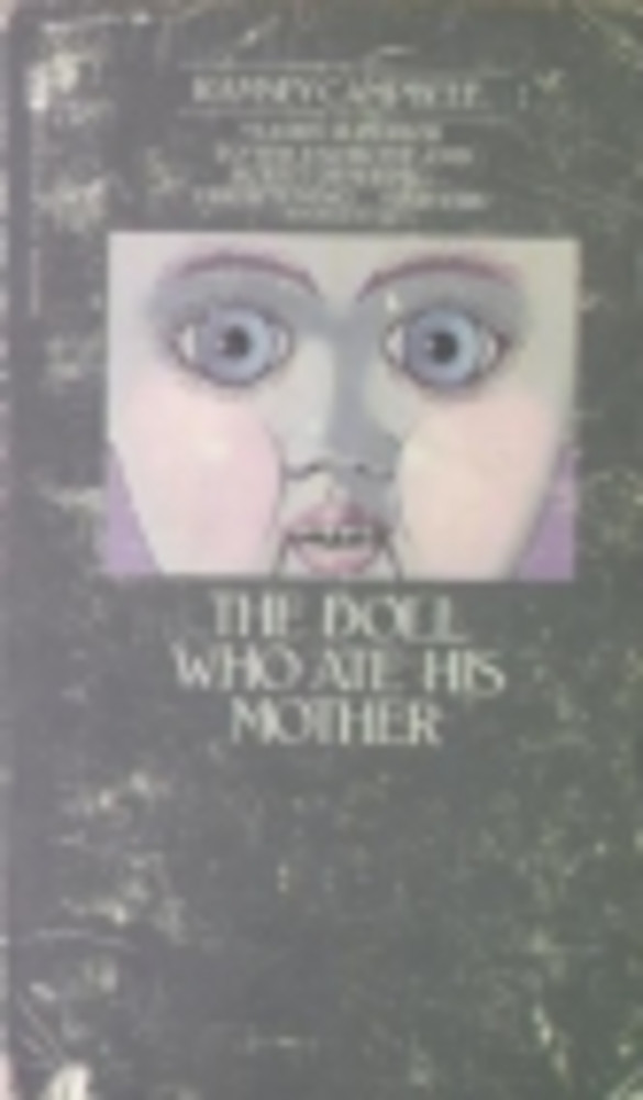 The Doll Who Ate His Mother
