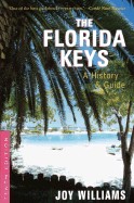 Florida Keys: A History & Guide Tenth Edition