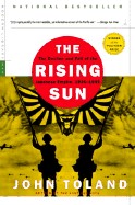 Rising Sun: The Decline and Fall of the Japanese Empire, 1936-1945