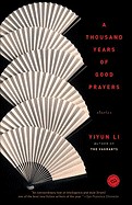 Thousand Years of Good Prayers: Stories