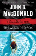 Quick Red Fox: A Travis McGee Novel (Revised)