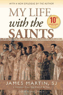 My Life with the Saints (Anniversary)