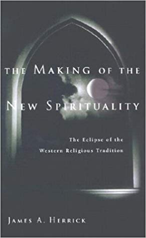 The Making of the New Spirituality