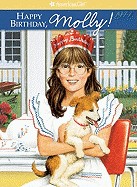 Happy Birthday, Molly: A Springtime Story (Bound for School and Libraries)