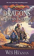 Dragons of Autumn Twilight (Turtleback School & Library)