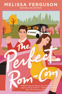 Perfect Rom-Com: A Romance Novel for Book Lovers