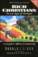 Rich Christians in an Age of Hunger (ANNIVERSARY REVISION)