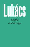 Goethe and His Age