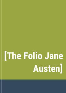 [The Folio Jane Austen]