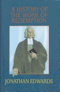 History of the Work of Redemption (Revised)