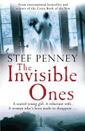 Invisible Ones. Stef Penney