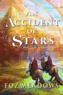Accident of Stars: Book I of the Manifold Worlds