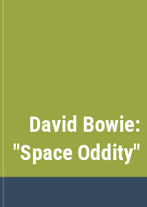 David Bowie: "Space Oddity"