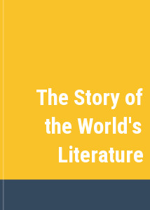 The Story of the World's Literature