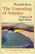 Unsettling of America: Culture and Agriculture (Revised)
