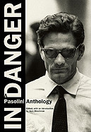 In Danger: A Pasolini Anthology