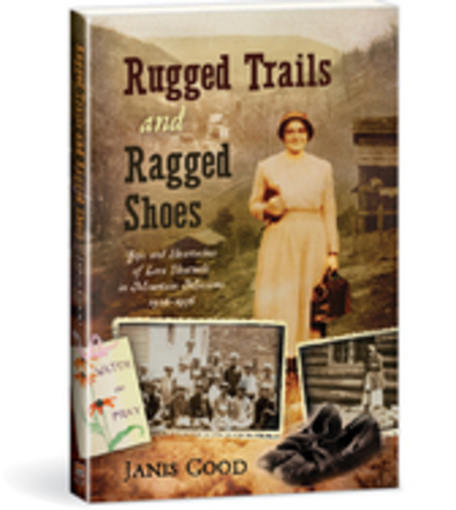 Rugged Trails and Ragged Shoes