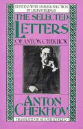 Selected Letters of Anton Chekhov