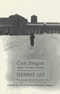 Civil Elegies: And Other Poems