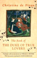 Book of the Duke of True Lovers