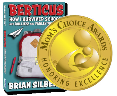 Berticus: How I Survived School! and Bullies! and Farley Finnigan!