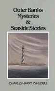 Outer Banks Mysteries and Seaside Stories