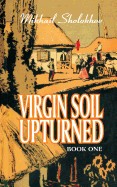Virgin Soil Upturned: Book One
