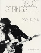 Bruce Springsteen: Born to Run: Piano/Vocal/Chords
