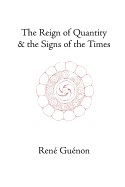 Reign of Quantity and the Signs of the Times (Revised)
