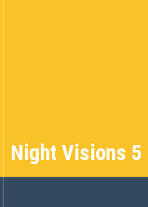 Night Visions 5