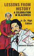 Lessons from History, JR.-Sr. High Edition: A Celebration in Blackness (Jr.-Sr. High)