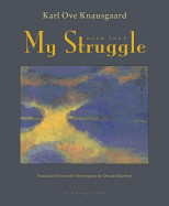 My Struggle, Book Four
