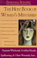Holy Book of Women's Mysteries (Wingbow)