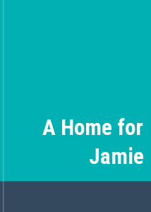 A Home for Jamie