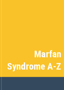 Marfan Syndrome A-Z
