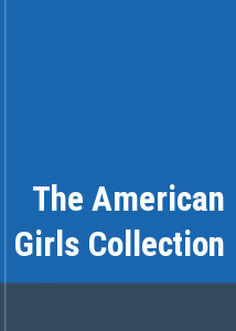 The American Girls Collection