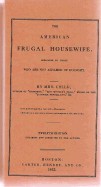 American Frugal Housewife: Dedicated to Those Who Are Not Ashamed of Economy