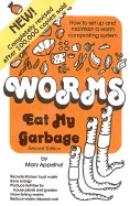 Worms Eat My Garbage (Rev & Expanded)