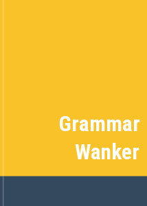 Grammar Wanker
