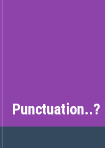 Punctuation..?