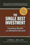 Single Best Investment: Creating Wealth with Dividend Growth (Revised and Updated)