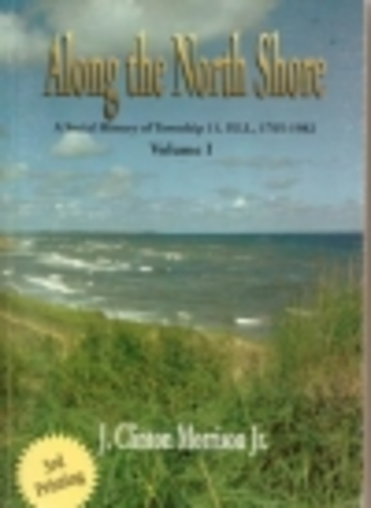 Along the North Shore : a Social History of Township 11, P.E.I., 1765-1982