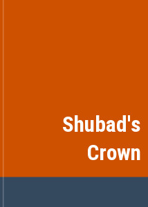 Shubad's Crown