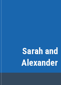 Sarah and Alexander