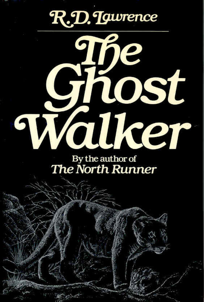 The Ghost Walker