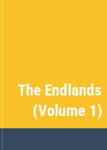 The Endlands (Volume 1)